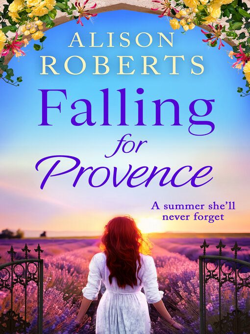 Title details for Falling for Provence by Alison Roberts - Available